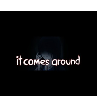 It Comes Around - A Kinetic Novel Steam Key GLOBAL